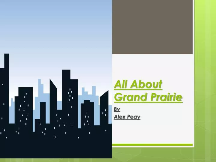 all about grand prairie