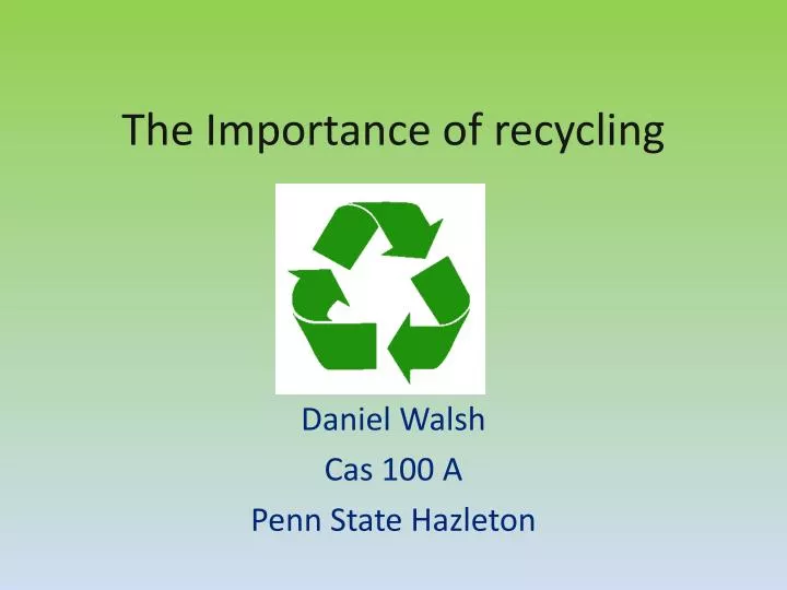 the importance of recycling