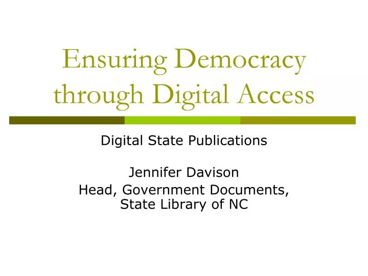 ensuring democracy through digital access