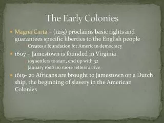The Early Colonies