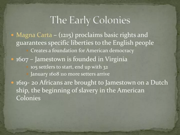 the early colonies