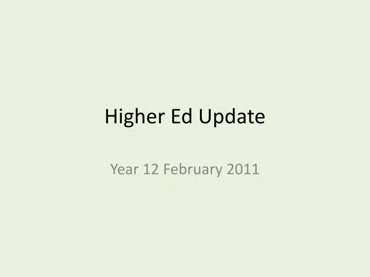 higher ed update