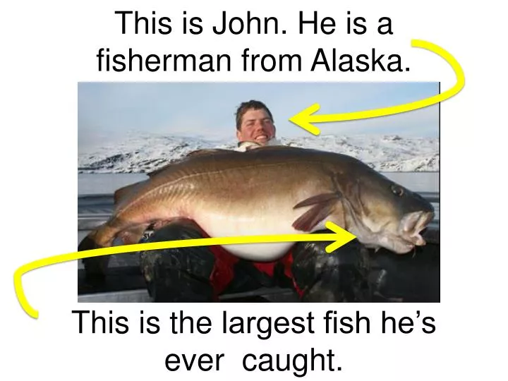 this is john he is a fisherman from alaska