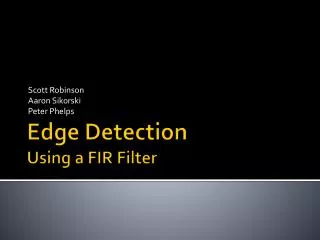 Edge Detection Using a FIR Filter