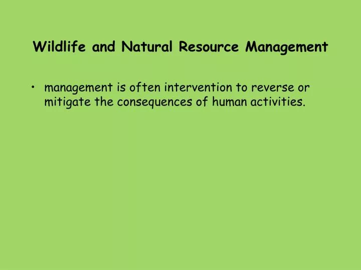 wildlife and natural resource management