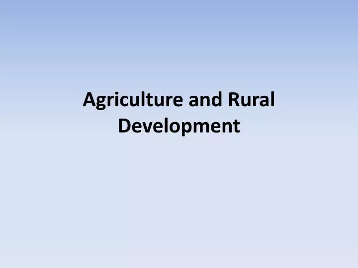 agriculture and rural development