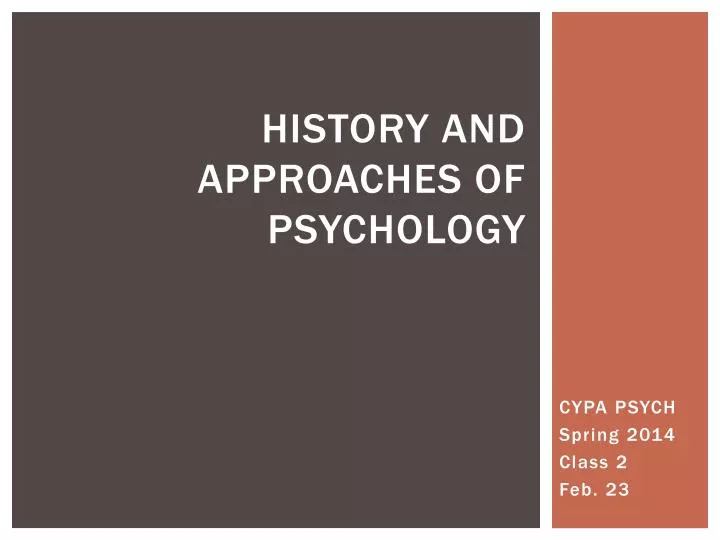 history and approaches of psychology