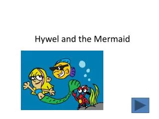 Hywel and the Mermaid