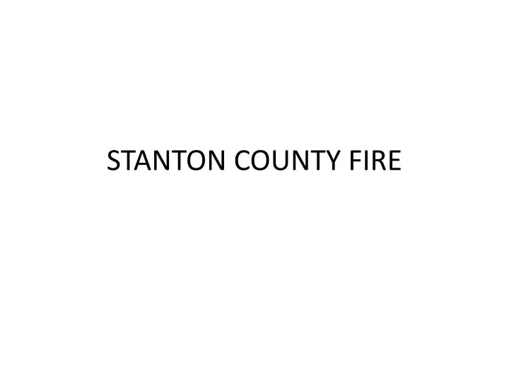 stanton county fire
