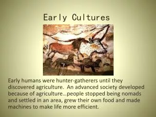 Early Cultures