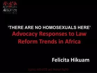 Advocacy Responses to Law Reform Trends in Africa