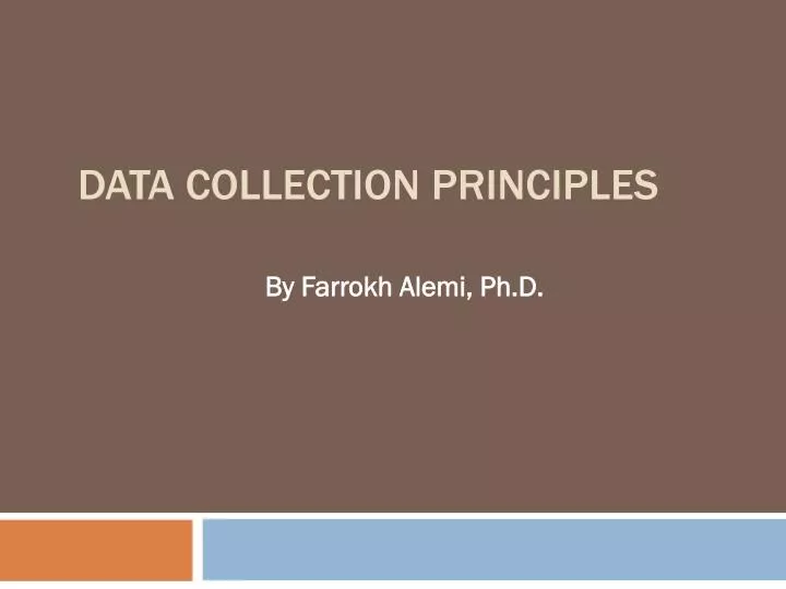 data collection principles