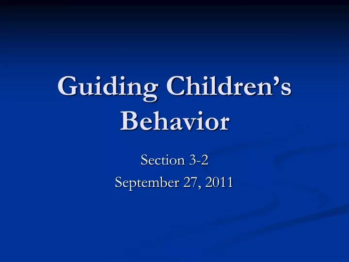 guiding children s behavior
