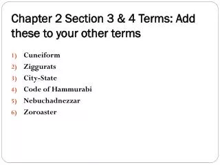 Chapter 2 Section 3 &amp; 4 Terms: Add these to your other terms