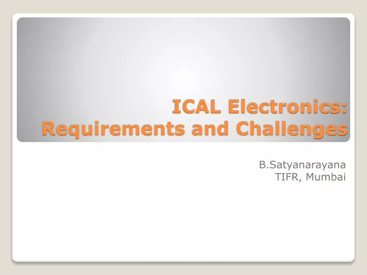 ical electronics requirements and challenges