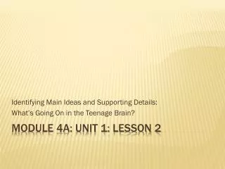 Module 4A: Unit 1: Lesson 2