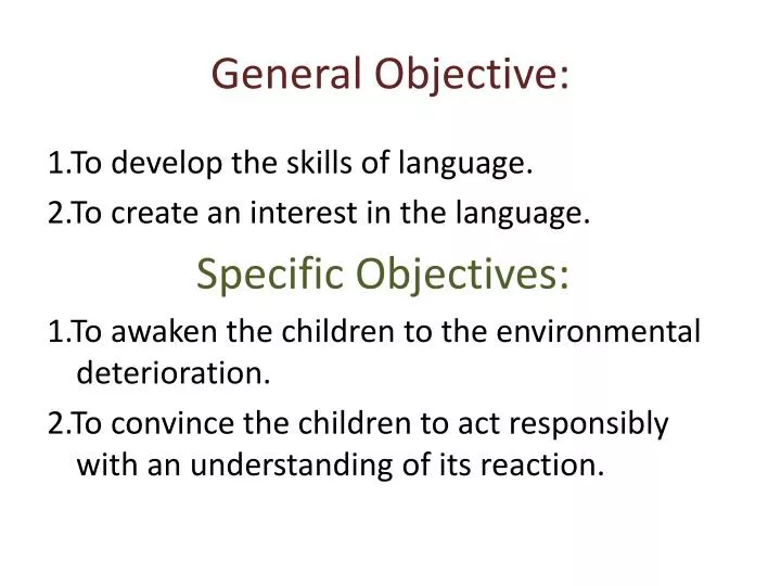 general objective