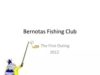 Bernotas Fishing Club