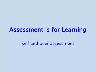 Assessment is for Learning