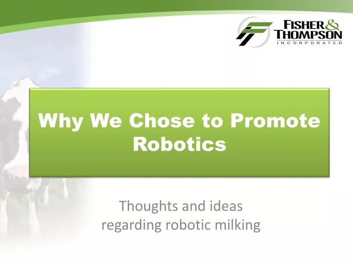 why we chose to promote robotics
