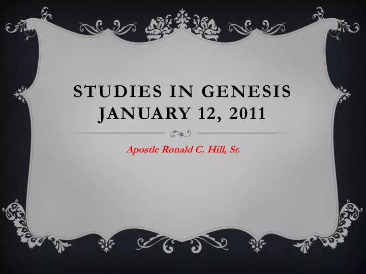 studies in genesis january 12 2011