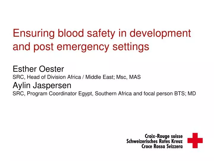 ensuring blood safety in development and post emergency settings