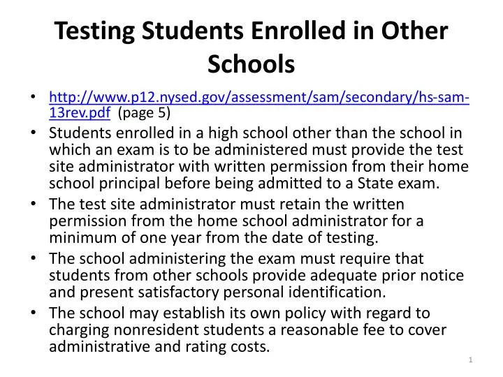 testing students enrolled in other schools