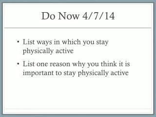 Do Now 4/7/14