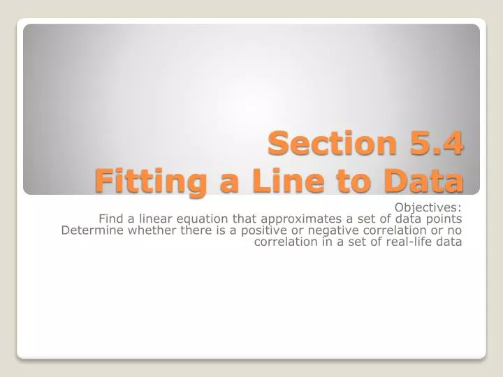 section 5 4 fitting a line to data