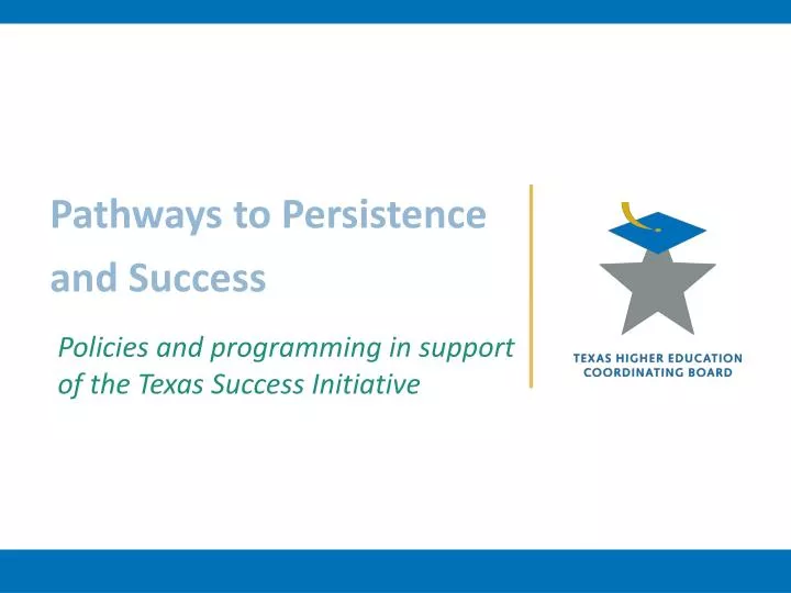 pathways to persistence and success