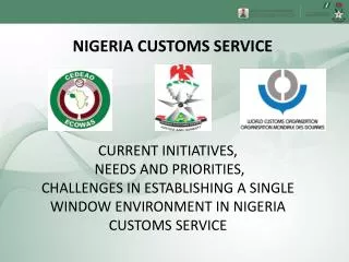 NIGERIA CUSTOMS SERVICE