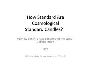 How Standard Are Cosmological Standard Candles?