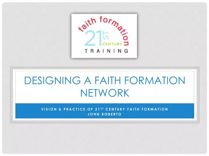 designing a faith formation network