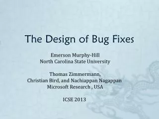 The Design of Bug Fixes