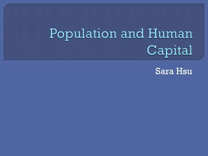 population and human capital