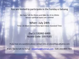 You are invited to participate in the Sunday e- Satsang