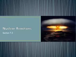 Nuclear Reactions