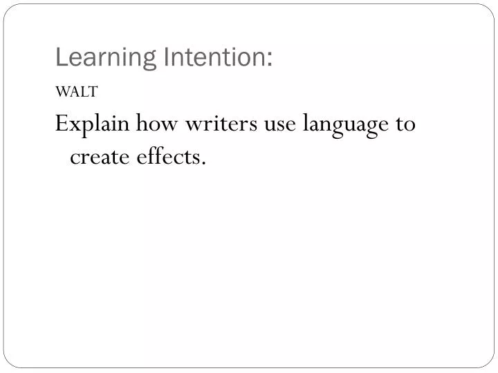 Learning Intention: