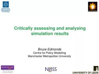 Critically assessing and analysing simulation results