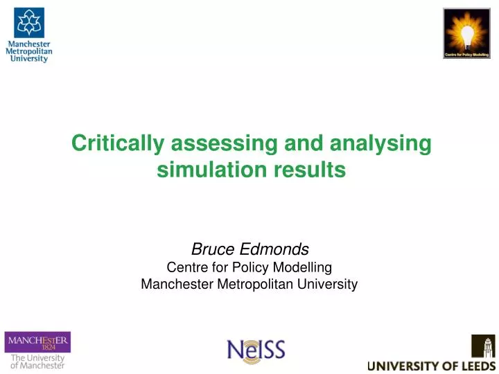 critically assessing and analysing simulation results