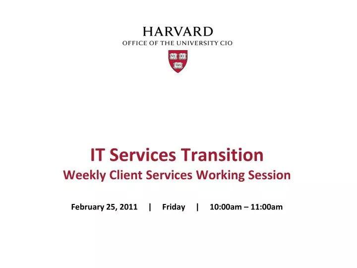it services transition weekly client services working session
