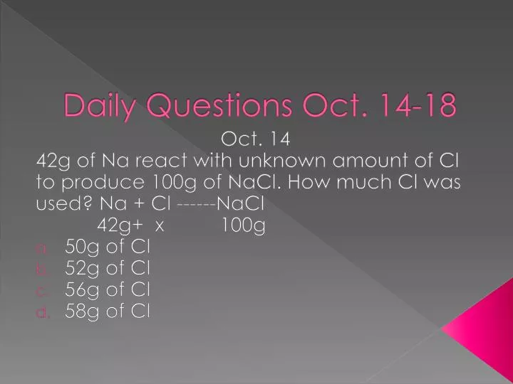 daily questions oct 14 18