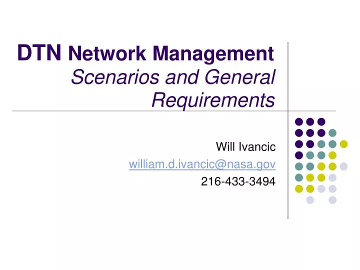dtn network management scenarios and general requirements
