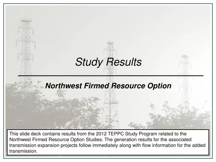 study results northwest firmed resource option