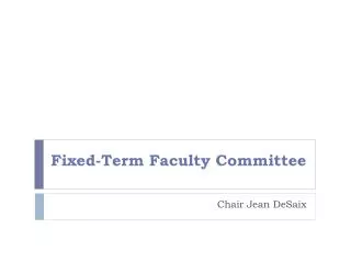 Fixed-Term Faculty Committee