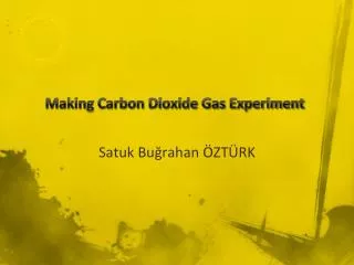 Making Carbon Dioxide Gas Experiment