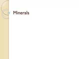 minerals