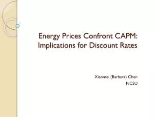 Energy Prices Confront CAPM: Implications for Discount Rates
