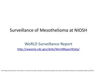 Surveillance of Mesothelioma at NIOSH