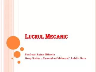 lucrul mecanic